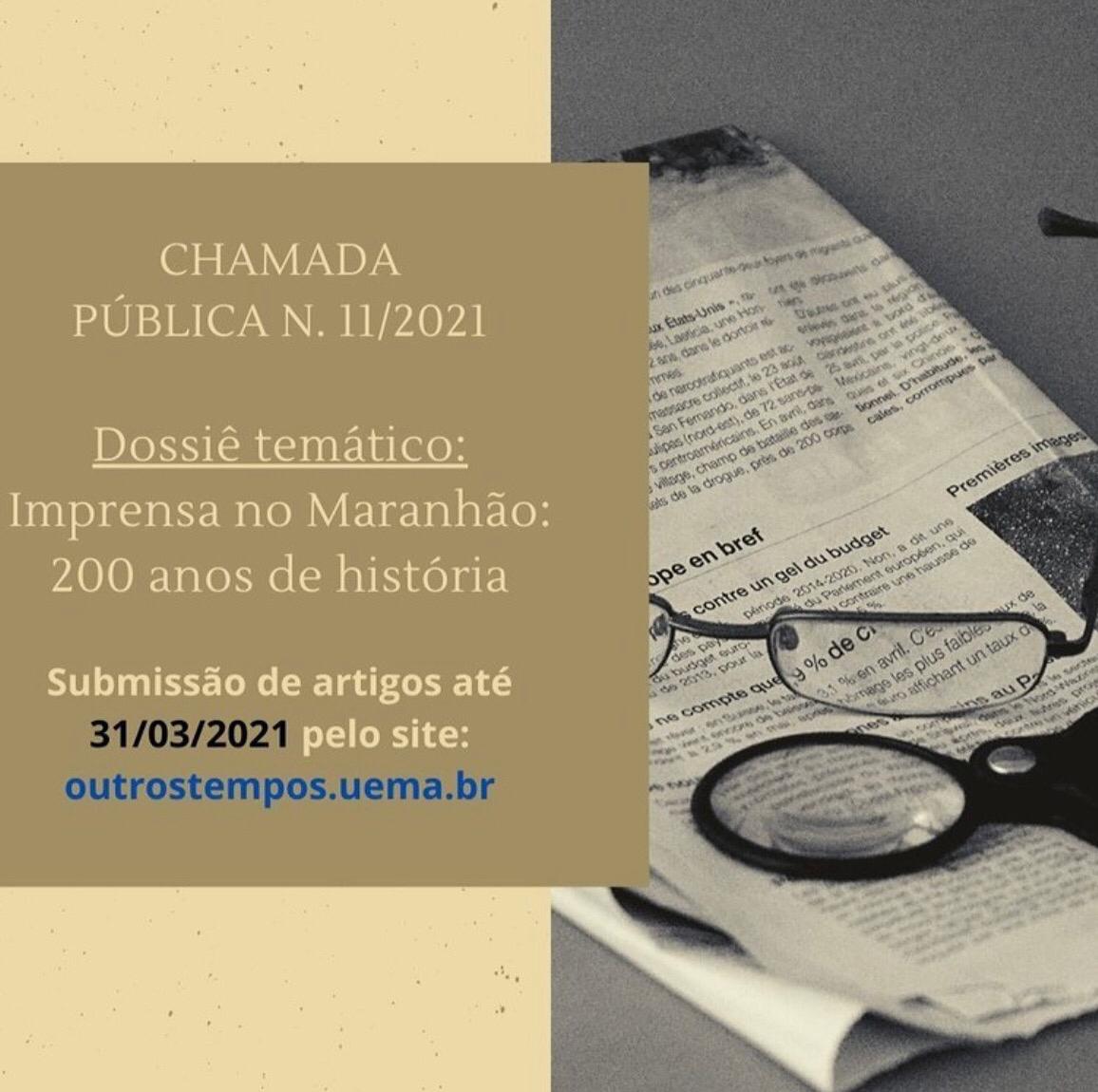Revista Outros Tempos prepara Dossiê sobre a história do Maranhão